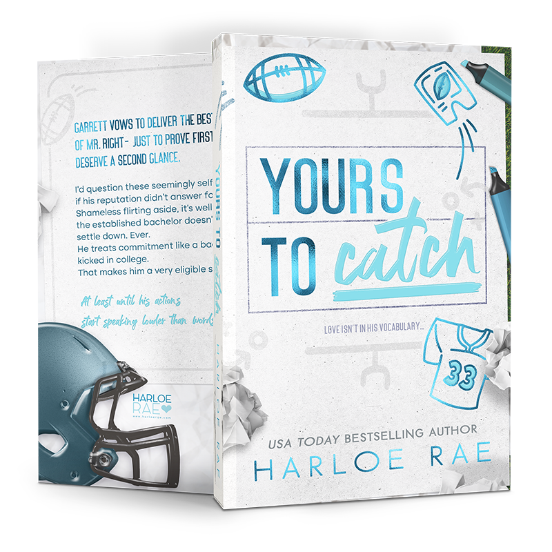 Yours to Catch by Harloe Rae