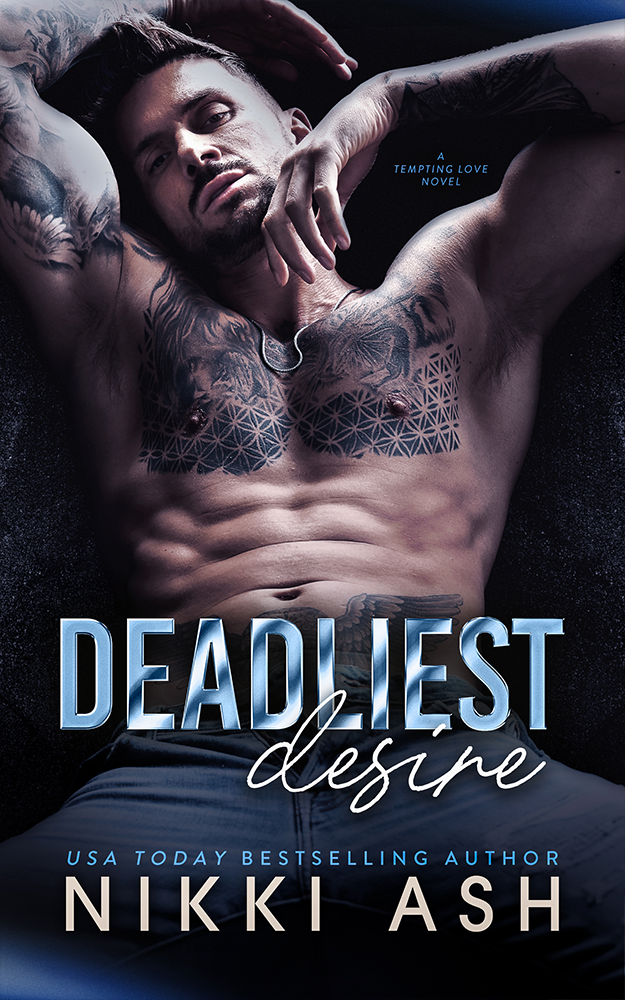 Deadliest Desire by Nikki Ash eBook