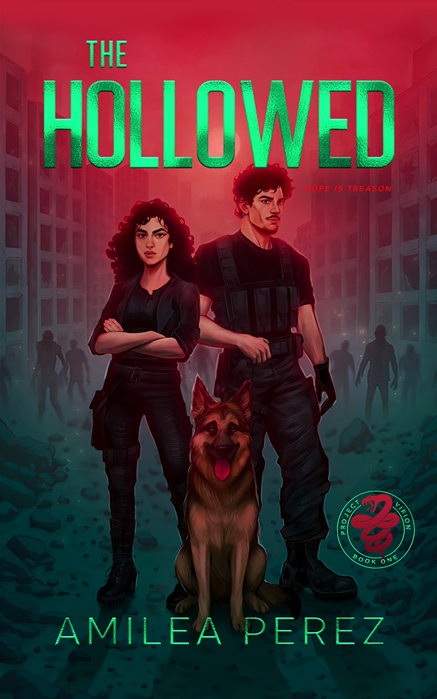The Hollowed by Amilea Perez