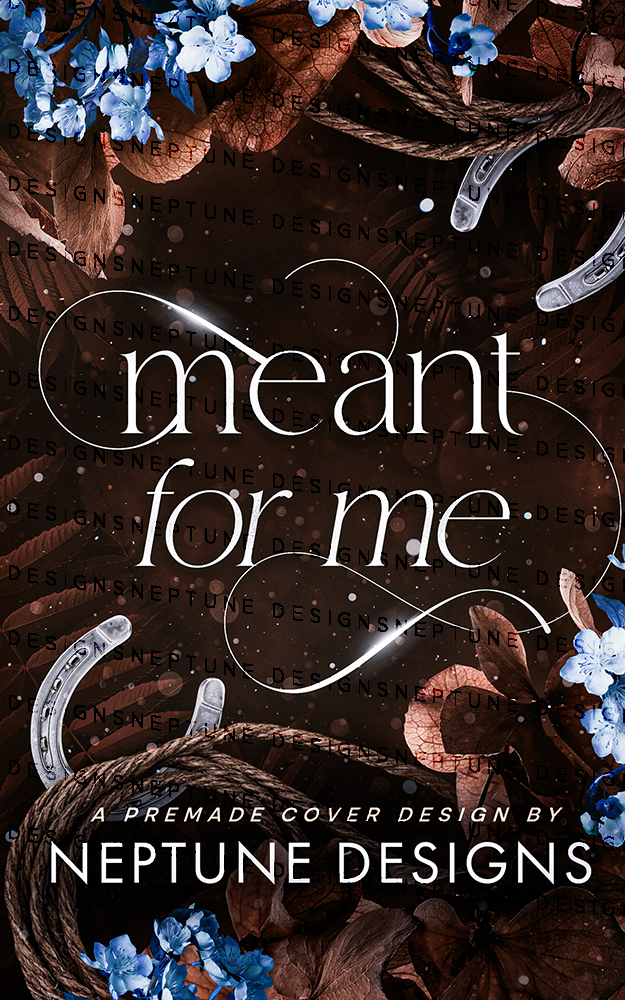 Meant for Me Premade