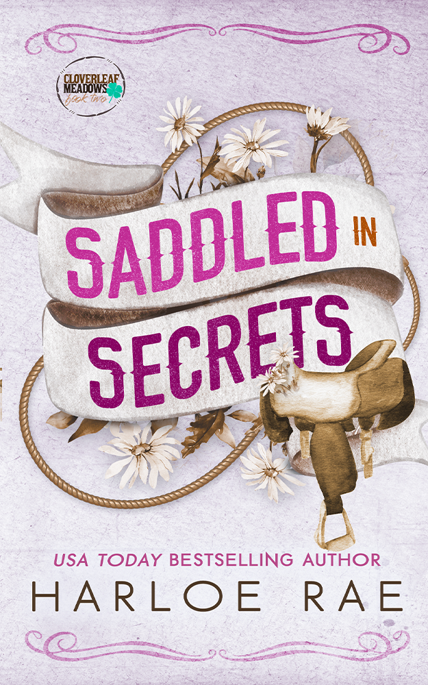 Saddled in Secrets by Harloe Rae